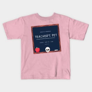 TEACHER'S PET (All Colors) Kids T-Shirt